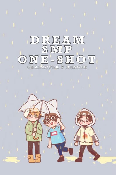 Dream Smp Oneshots - Sapnap x reader - Wattpad