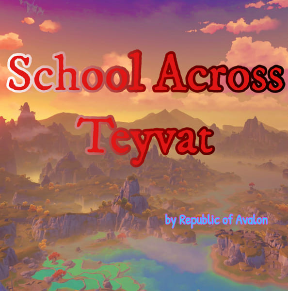 school-across-teyvat-1-this-is-my-life-quiz-quotev