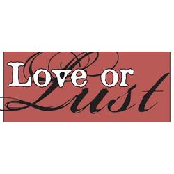 Love or lust - Quiz | Quotev