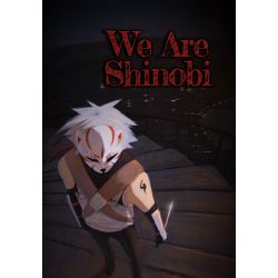 We the Shinobi