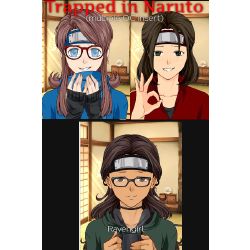 Stuck In Naruto!!!! (Naruto Fanfiction) - SERIOUSLY?