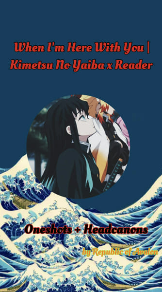 𝐅𝐎𝐑𝐄𝐋𝐒𝐊𝐄𝐓 • kimetsu no yaiba oneshots + scenarios - • How the kiss  you (SCENARIOS) Part 3 •