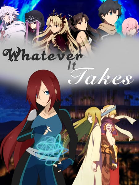 Whatever It Takes Fate Grand Order Fanfic Quotev