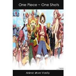 Read One Piece X Reader One Shots - Morianna19 - WebNovel