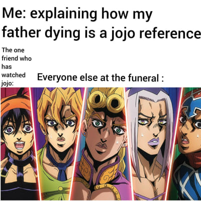 Was it a JoJo reference? - Quiz