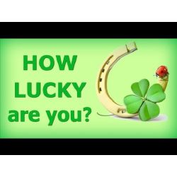 Test Lucky How lucky are you? - Test | Quotev