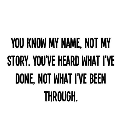 You Know My Name Not My Story, A Collection of Poems