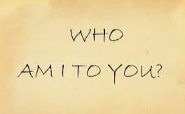 Who am I to you - Quiz | Quotev