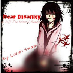 INSANITY is Insanely Bad, An INSANITY: JEFF THE KILLER Review - The Deer  Network