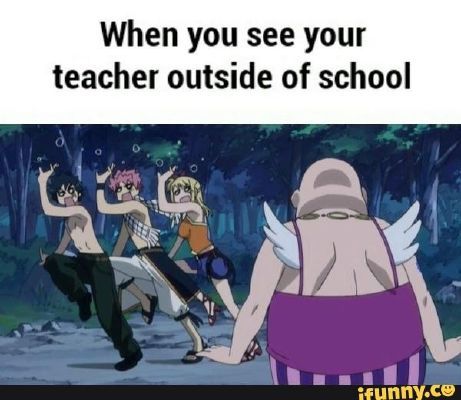 Anime Memes  Do we even have teachers in this page  Facebook
