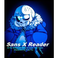 A Hot Guy And A Bunch Of Skeletons(AU Sans X Male Reader) - ~Convincing  Someone Is Hard~ - Wattpad