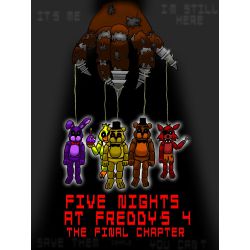 Five Nights at Freddy's 4: The Final Chapter (2015)