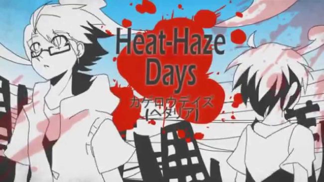 Heathaze Days Song 