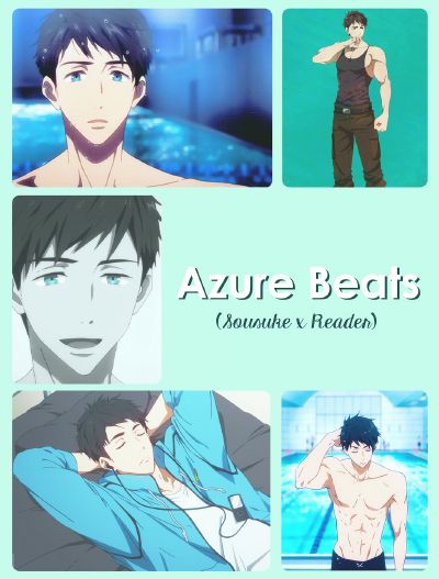 Azure Beats Sousuke x Reader Quotev