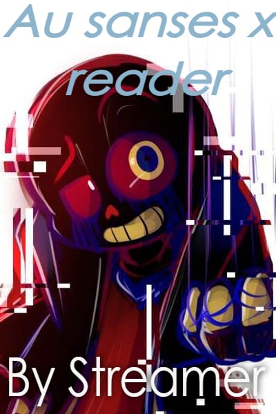 Image: Bitty Au Sans X Reader Wattpad