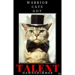 Ashfur!, Warrior Cats Got Talent!