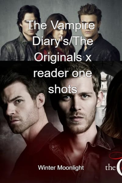 The Originals X The Vampire Diaries