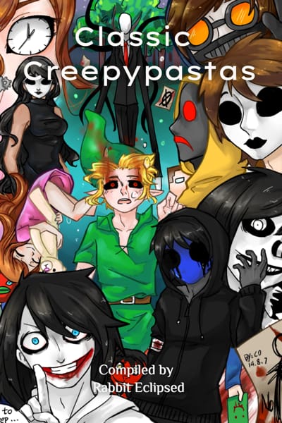 Creepypastas, Creppypasta