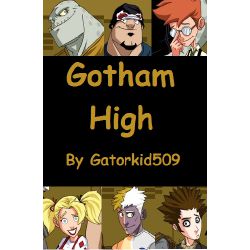 Gotham High | Quotev