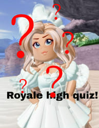 How well do you know royale high? - Test | Quotev