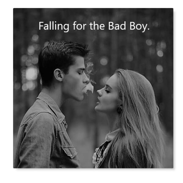 What makes a bad boy fall in love