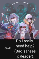 bad sans x reader - Search bad sans x reader page 1