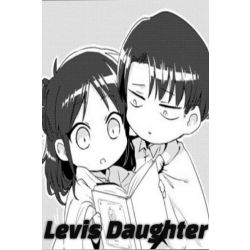 Levi Daughter Stories | Quotev