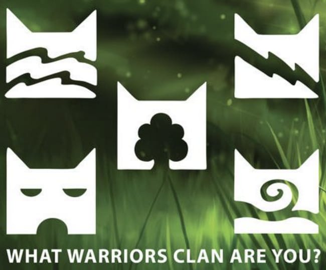 Which Clan would you be in? Warrior Cats Quiz Quotev