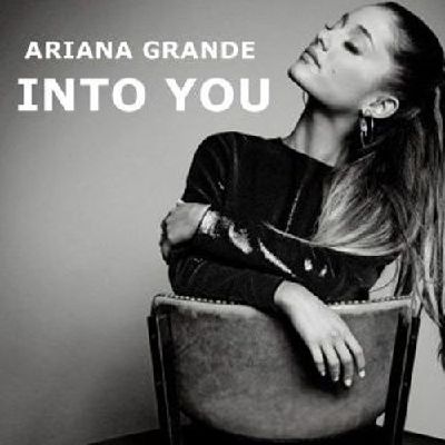Into You - Ariana Grande (Lyrics) 