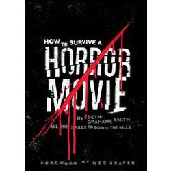 100 Ways To Survive A Horror Movie