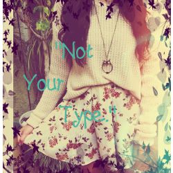 not your type перевод