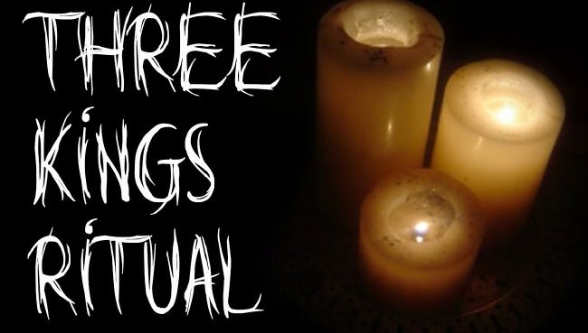 Three Kings Ritual | Scary Rituals And Other Scary Things