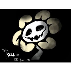 What Do You Want Flowey X Reader I Wont Leave You