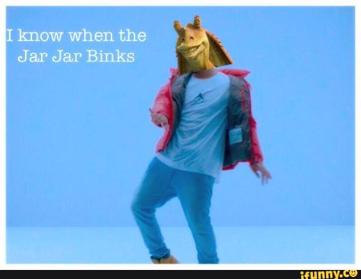 Hotline Binks Jar Jar Binks X Reader