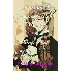 Sebastian X Neko Pregnant Reader Sebastian X Neko Pregnant Reader