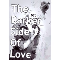 The Darker Side of Love (Yandere!Prince x reader)
