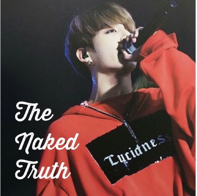 Chapter The Naked Truth The Taste Of Love Jungkook X Reader