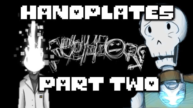 Chapter 2 | The Handplates(Sans x Reader)