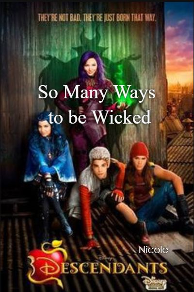 So Many Ways to be Wicked