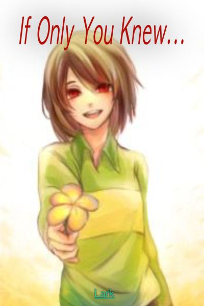 Change If Only You Knew Undertale Chara X Magical Reader - undertale frisk chara s soul heart yellow roblox