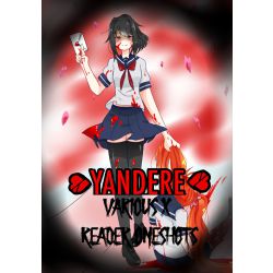 Yandere various x reader one shots