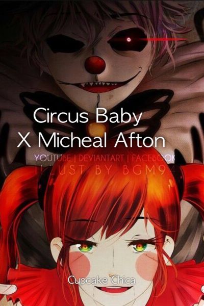 Circus Baby X Micheal Afton (FNAF)