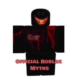 Official Roblox Myths - scary roblox myths