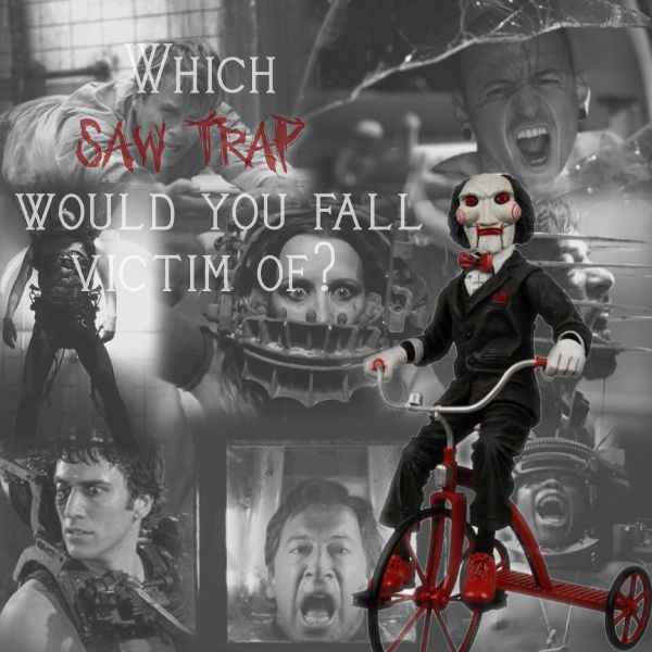 Which Saw Trap Would You Fall Victim Of? - Quiz