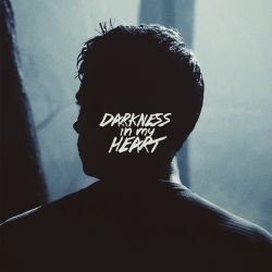 The Darkness in My Heart