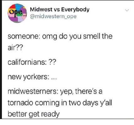 There's a tornado coming y'all | Midwestern Memes (Midwest people only!)