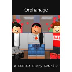 Orphanage - evan roblox