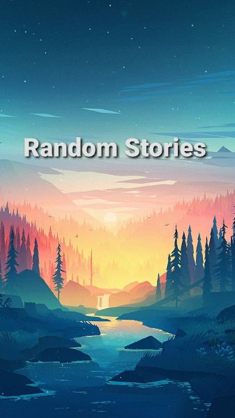 Random Stories!!!