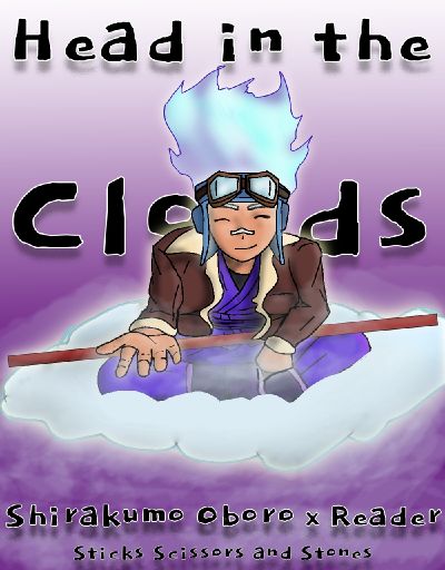 Head in the Clouds [BNHA Oboro Shirakumo x F!Reader]