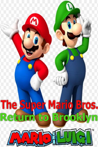 The Super Mario Bros. Return to Brooklyn